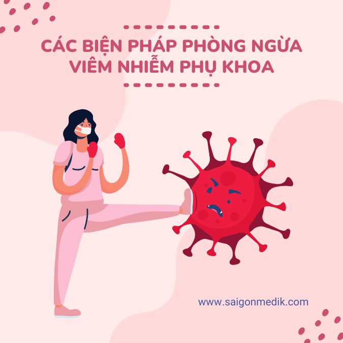 Các biện pháp phòng ngừa viêm nhiễm phụ khoa